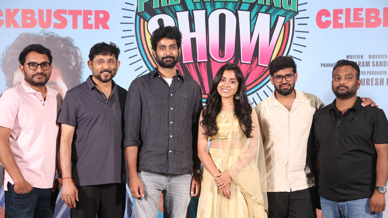The Pre Wedding Show: ఒక్క నెగిటివ్ కామెంట్ కూడా లేదు.. అన్నీ ప్రశంసలే..